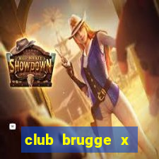 club brugge x union palpite